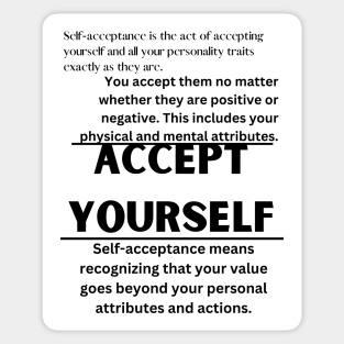 ACCEPT YOURSELF QUOTES Sticker